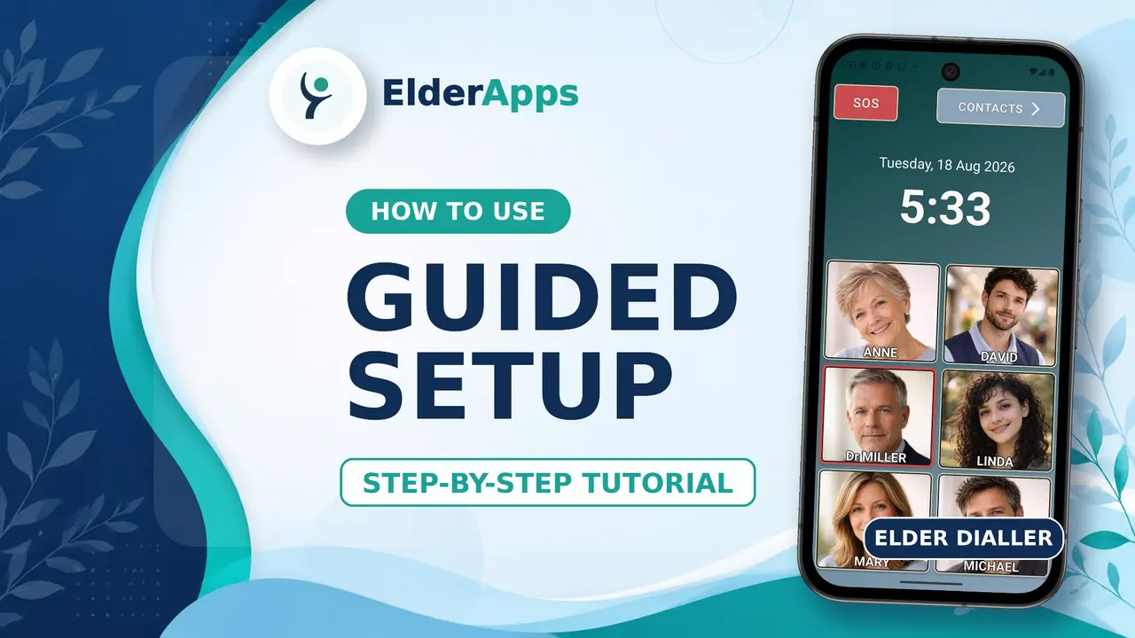 Earlier Elder Apps Guided Setup tutorial thumbnail showing an Elder Dialler screen.